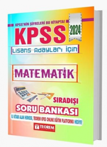 2024 KPSS Lisans Matematik Sıradışı Soru Bankası | Kolektif | Teorem Y