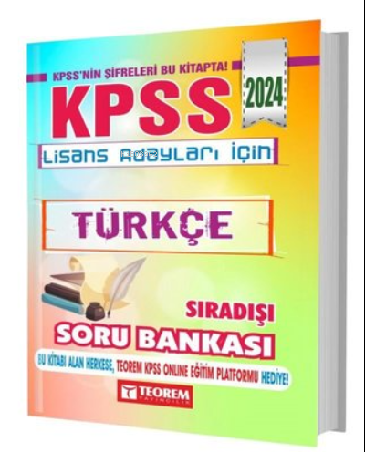 2024 KPSS Lisans Türkçe Sıradışı Soru Bankası | Kolektif | Teorem Yayı