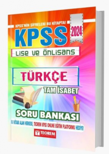 2024 KPSS Lise Ön Lisans Tam İsabet Türkçe Soru Bankası | Kolektif | T