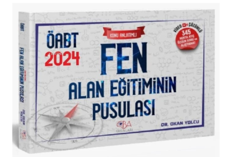 ÖABT 2023 Fen Alan Eğitiminin Pusulası | Okan Yolcu | CBA Yayınları