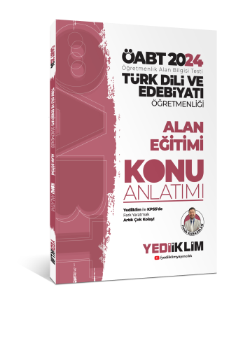 2024 ÖABT Türk Dili Ve Edebiyatı Öğretmenliği Alan Eğitimi Konu Anlatı