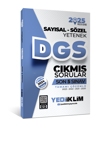 2025 DGS Sayısal-Sözel Yetenek Tamamı Çözümlü Son 5 Sınav Çıkmış Sorul