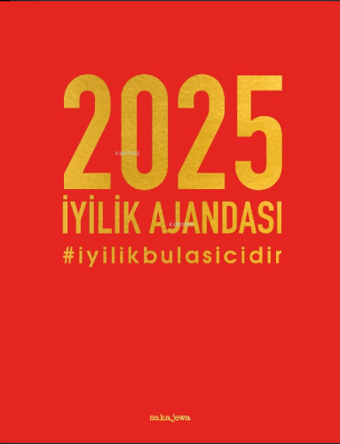 2025 İyilik Ajandası - Kırmızı;#iyilikbulasicidir | Ayşe Arman | Doğan