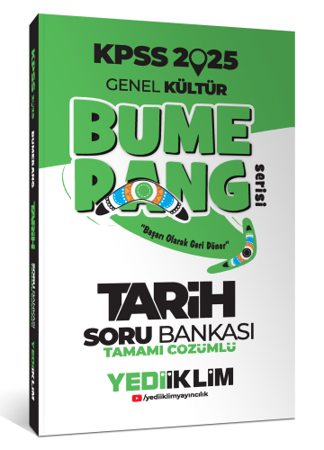 2025 KPSS Genel Kültür Bumerang Tarih Tamamı Çözümlü Soru Bankası | Ko