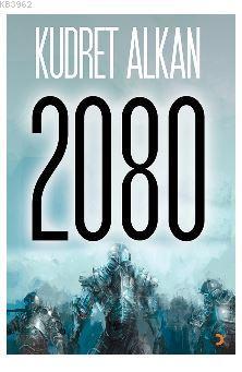 2080 | Kudret Alkan | Cinius Yayınları