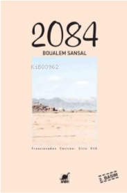 2084 | Boualem Sansal | Ayrıntı Yayınları