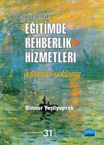 21.Yüzyılda Eğitimde Rehberlik Hizmetleri - Gelişimsel Yaklaşım | Binn