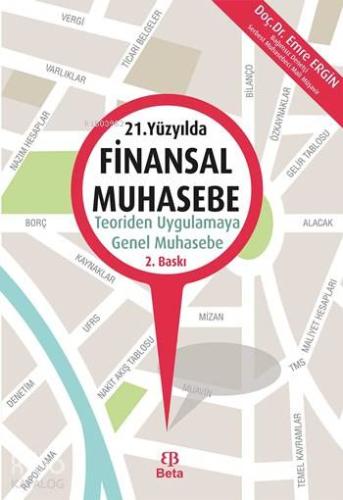 21. Yüzyılda Finansal Muhasebe | Emre Ergin | Beta Akademik