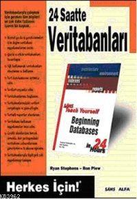 24 Saatte Veritabanları; Herkes İçin! | Ryan Stephens | Alfa Basım Yay