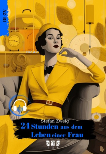 24 Stunden Aus Dem Leben Einer Frau | Stefan Zweig | TGR Yayıncılık