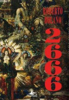 2666 | Roberto Bolaño | Pegasus Yayıncılık