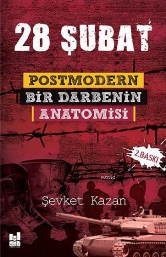 28 Şubat Postmodern Bir Darbenin Anatomisi | Şevket Kazan | MGV Yayınl