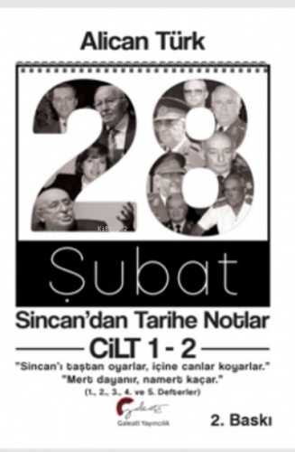 28 Şubat Sincan’dan Tarihe Notlar (Cilt 1-2 Birlikte Basım) | Alican T