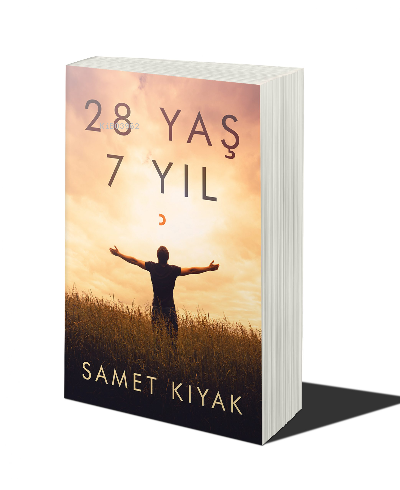 28 Yaş 7 Yıl | Samet Kıyak | Cinius Yayınları