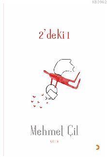 2'deki 1 | Mehmet Çil | Cinius Yayınları