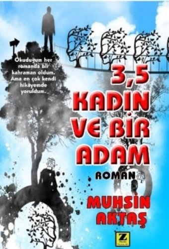 3,5 Kadın Ve Bir Adam | Muhsin Aktaş | Zinde Yayınevi