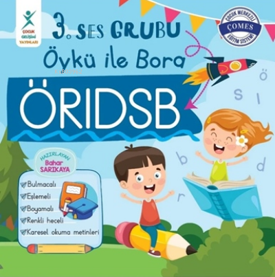 3. Ses Grubu Okan ile Tülay ÖRIDSB | Bahar Sarıkaya | Çocuk Gelişimi Y