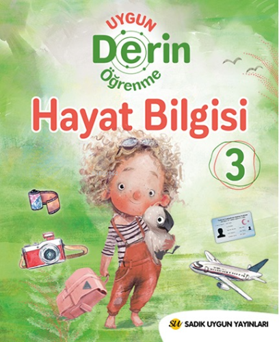 3. Sınıf Derin Öğrenme Hayat Bilgisi | Kolektif | Sadık Uygun Yayınlar