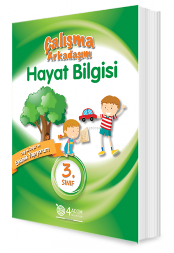 3. Sınıf Hayat Bilgisi Çalışma Arkadaşım/4 Adım | Özge Akbal Üstün | 4