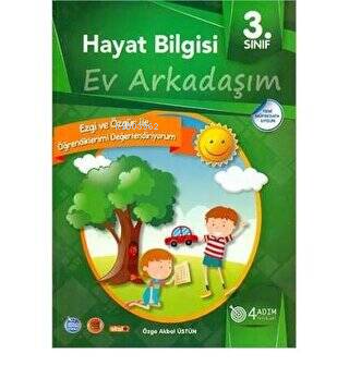 3. Sınıf Hayat Bilgisi Ev Arkadaşım/4 Adım | Özge Akbal Üstün | 4 Adım