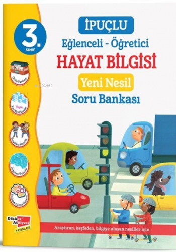 3. Sınıf İpuçlu Hayat Bilgisi Yeni Nesil Soru Bankası | Kolektif | Dik