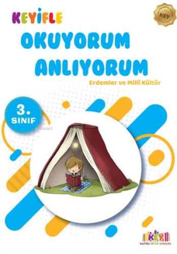 3. Sınıf Keyifle Okuyorum Anlıyorum - Erdemler ve Milli Kültür | Kolek