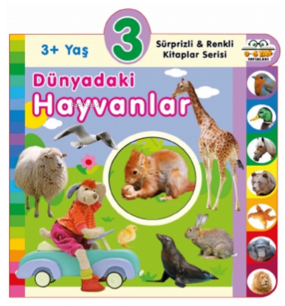 3+ Yaş Dünyadaki Hayvanlar | Olala Books | 0-6 Yaş Yayınları