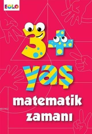 3+ Yaş Matematik Zamanı | Figen Tığcı | Eolo Yayıncılık