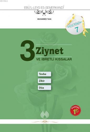 3 Ziynet ve İbretli Kıssalar | Ebu`l-Leys Semerkandi | Muallim Neşriya