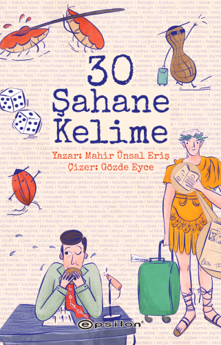 30 Şahane Kelime | Mahir Ünsal Eriş | Epsilon Yayınevi