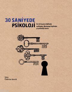 30 Saniyede Psikoloji | Christian Jarrett | Caretta Yayıncılık