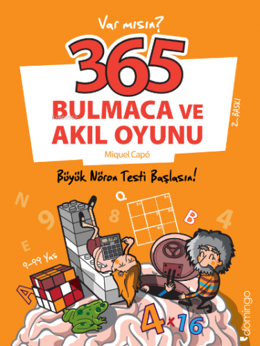 365 Bulmaca ve Akıl Oyunu ;Büyük Nöron Testi Başlasın! | Miquel Capo |