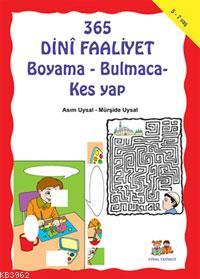 365 Dini Faaliyet; Boyama-Bulmaca-Kes yap | Asım Uysal | Uysal Yayınev