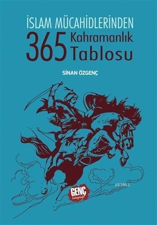 365 Kahramanlık Tablosu | Sinan Özgenç | Erkam Yayınları