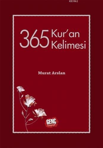 365 Kur'an Kelimesi | Murat Arslan | Erkam Yayınları