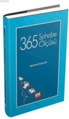 365 Sahabe Ölçüsü | Mehmet Köprülü | Erkam Yayınları