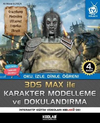 3D Studio Max Karakter Modelleme ve Dokulandırma; Oku, İzle, Dinle, Öğ