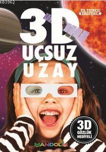 3D Uçsuz Uzay | Tunç Topçuoğlu | İnkılâp Kitabevi