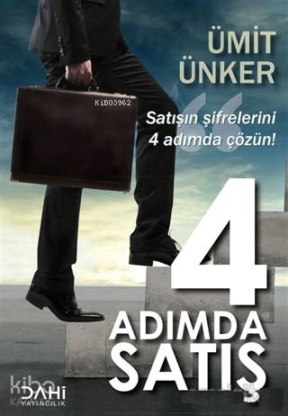 4 Adımda Satış | Ümit Ünker | Dahi Yayıncılık