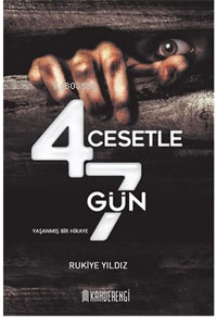 4 Cesetle 7 Gün | Rukiye Yıldız | Kahverengi Kitap