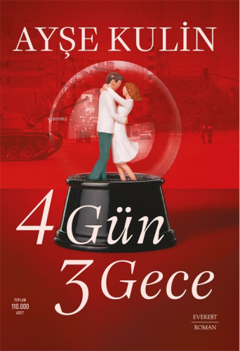 4 Gün 3 Gece | Ayşe Kulin | Everest Yayınları