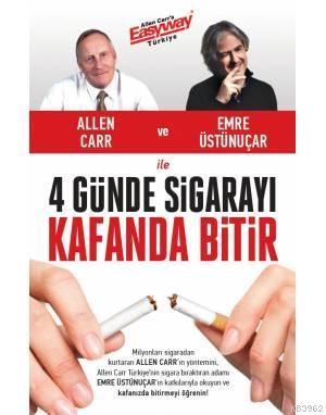 4 Günde Sigarayı Kafanda Bitir | Allen Carr | Butik Yayıncılık