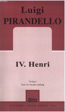 4. Henri | Luigi Pirandello | Mitos Boyut Yayınları