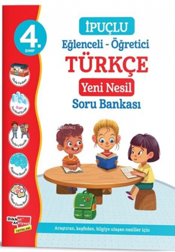 4. Sınıf İpuçlu Türkçe Yeni Nesil Soru Bankası | Kolektif | Dikkat Atö