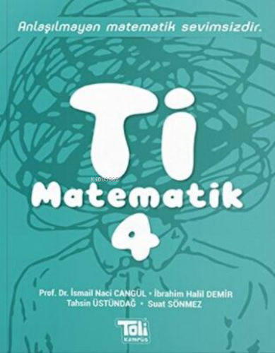 4. Sınıf Ti Matematik Kitabı Toli Games | İsmail Naci Cangül | Toli Ka