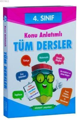 4. Sınıf Tüm Dersler Konu Anlarımlı | Kolektif | Element Yayınevi