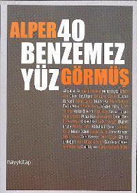 40 Benzemez Yüz | Alper Görmüş | Hayy Kitap