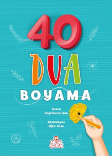 40 Dua Boyama | Hayrünnisa Şen | Nesil Yayınları