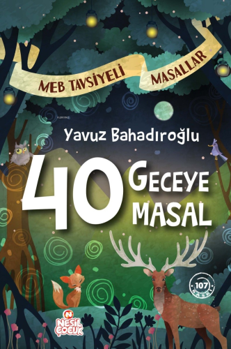 40 Geceye 40 Masal | Yavuz Bahadıroğlu | Nesil Çocuk