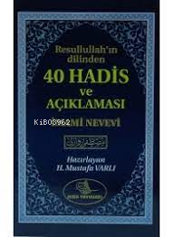 40 Hadis ve Açıklaması | İmam Nevevi | Esma Yayınları